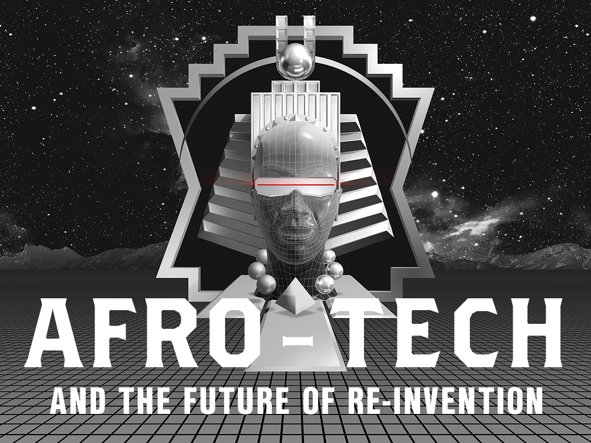 Afro-Tech and the Future of Re-Invention