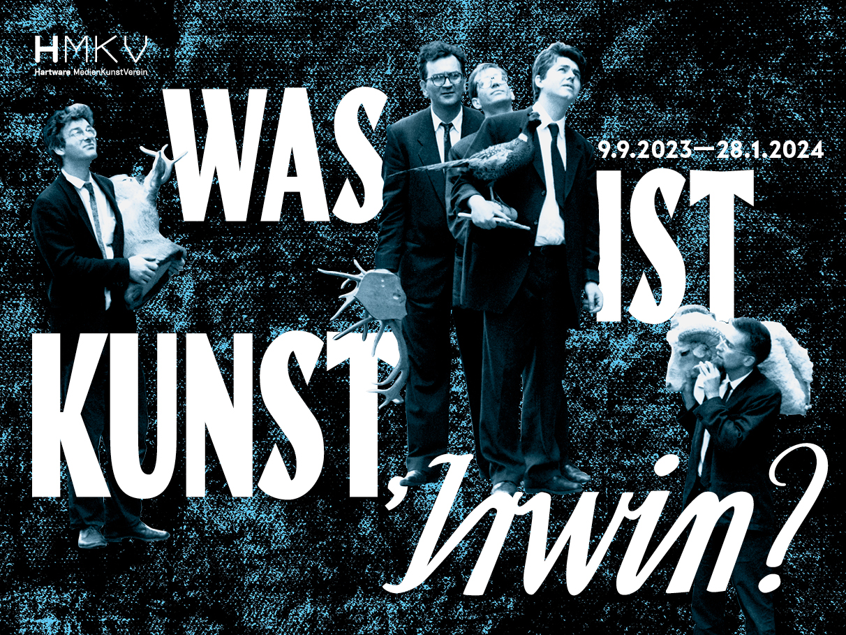 Was ist Kunst, IRWIN?
