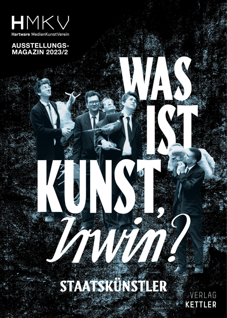 IRWIN Magazin Umschlag Staatskuenstler