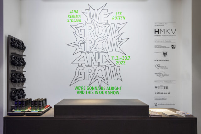 Jana Kerima Stolzer & Lex Rütten –  We grow, grow and grow, we‘re gonna be alright and this is our show